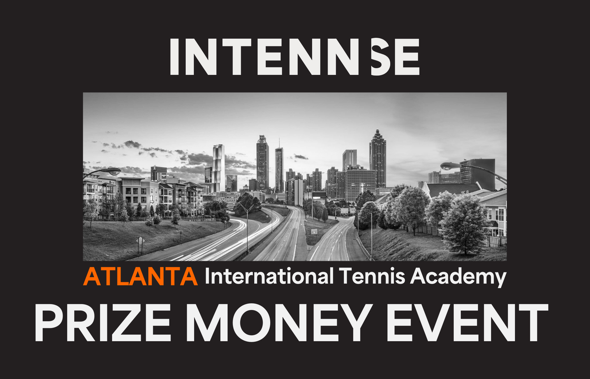 INTENNSE and International Tennis Academy Atlanta Present a $3,200 Prize Money Tennis Event